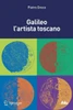 Galileo l'Artista Toscano