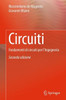 Circuiti: Fondamenti Di Circuiti Per l'Ingegneria