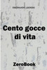 Cento gocce di vita