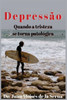DepressÃ£o: Quando a tristeza se torna patolÃ³gica