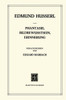 Phantasie, Bildbewusstsein, Erinnerung: Zur Phänomenologie Der Anschaulichen Vergegenwärtigungen Texte Aus Dem Nachlass (1898-1925)