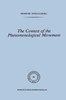 The Context of the Phenomenological Movement