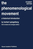 The Phenomenological Movement: A Historical Introduction