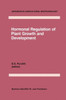Hormonal Regulation of Plant Growth and Development: Vol 1