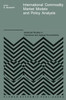 International Commodity Market Models and Policy Analysis