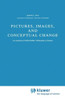 Pictures, Images, and Conceptual Change: An Analysis of Wilfrid Sellars' Philosophy of Science