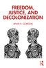 Freedom, Justice, and Decolonization - Paperback