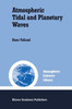 Atmospheric Tidal and Planetary Waves