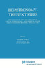 Bioastronomy - The Next Steps: Proceedings of the 99th Colloquium of the International Astronomical Union Held in Balaton, Hungary, June 22-27, 1987