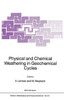 Physical and Chemical Weathering in Geochemical Cycles