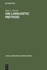 On Linguistic Method