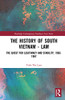 The History of South Vietnam - Lam (Routledge Contemporary Southeast Asia Series)