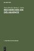 Recherches En Déliquence: Principes de l'Analyse Quantitative