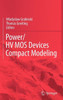 Power/Hvmos Devices Compact Modeling