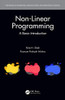 Non-Linear Programming: A Basic Introduction (Mathematical Engineering, Manufacturing, and Management Sciences)