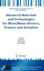 Advanced Materials and Technologies for Micro/Nano-Devices, Sensors and Actuators