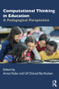 Computational Thinking in Education