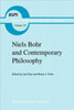 Niels Bohr and Contemporary Philosophy