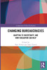 Changing Bureaucracies (Comparative Policy Evaluation)