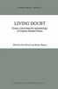 Living Doubt: Essays Concerning the Epistemology of Charles Sanders Peirce