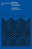 Market Evolution: Competition and Cooperation