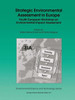 Strategic Environmental Assessment in Europe: Fourth European Workshop on Environmental Impact Assessment