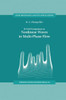 Iutam Symposium on Nonlinear Waves in Multi-Phase Flow: Proceedings of the Iutam Symposium Held in Notre Dame, U.S.A., 7-9 July 1999