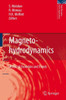 Magnetohydrodynamics: Historical Evolution and Trends