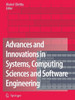 Advances and Innovations in Systems, Computing Sciences and Software Engineering