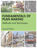 Fundamentals of Plan Making: Methods and Techniques - Paperback