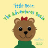 'ittle Bear: The Adventures Begin