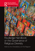 Routledge Handbook on the Governance of Religious Diversity (Routledge International Handbooks)