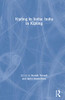 Kipling in India: India in Kipling - Hardcover