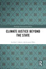 Climate Justice Beyond the State (Routledge Environmental Ethics)