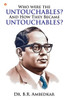 Who were the Untouchables? And How They Became Untouchables?