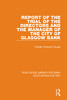 Report of the Trial of the Directors and the Manager of the City of Glasgow Bank (Routledge Library Editions: Accounting History)