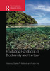 Routledge Handbook of Biodiversity and the Law (Routledge Environment and Sustainability Handbooks)