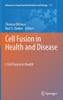 Cell Fusion in Health and Disease: I: Cell Fusion in Health