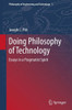 Doing Philosophy of Technology: Essays in a Pragmatist Spirit