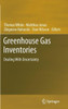 Greenhouse Gas Inventories: Dealing with Uncertainty