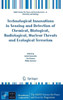 Technological Innovations in Sensing and Detection of Chemical, Biological, Radiological, Nuclear Threats and Ecological Terrorism