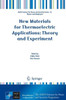 New Materials for Thermoelectric Applications: Theory and Experiment