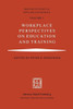 Workplace Perspectives on Education and Training