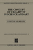 The Concept of Creativity in Science and Art