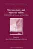 Micromechanics and Nanoscale Effects: Mems, Multi-Scale Materials and Micro-Flows