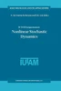 Iutam Symposium on Nonlinear Stochastic Dynamics: Proceedings of the Iutam Symposium Held in Monticello, Illinois, U.S.A., 26-30 August 2002