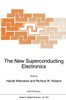 The New Superconducting Electronics
