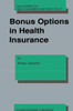 Bonus Options in Health Insurance