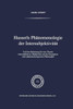 Husserls PhÃ¤nomenologie Der IntersubjektivitÃ¤t: Und Ihre Bedeutung FÃ¼r Eine Theorie Intersubjektiver ObjektivitÃ¤t Und Die Konzeption Einer PhÃ¤nomenolo