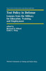 Test Policy in Defense: Lessons from the Military for Education, Training, and Employment